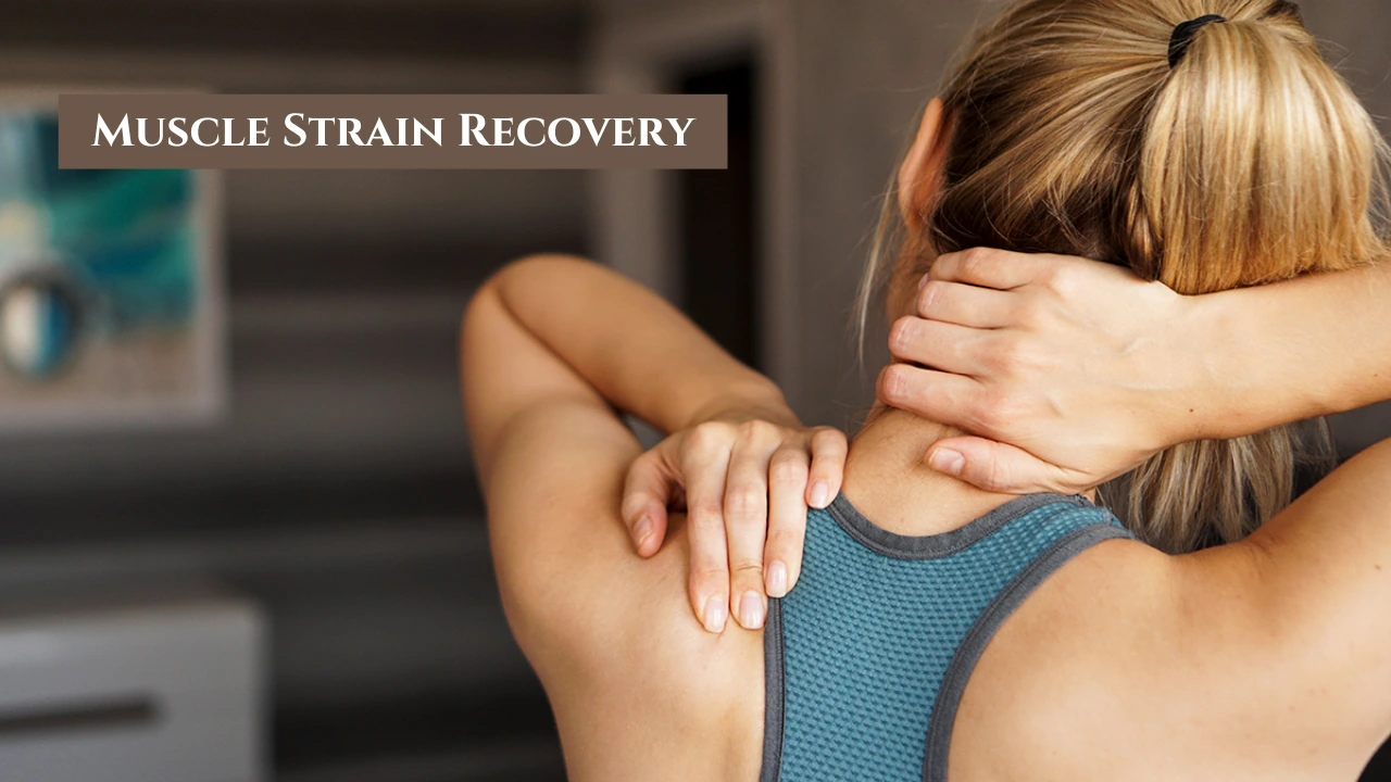 How to Speed Up Muscle Strain Recovery: Effective Tips for Quick Healing